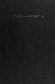 Cover of: Serta Turyniana: studies in Greek literature and palaeography in honor of Alexander Turyn
