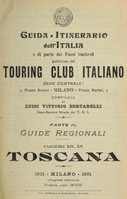 Cover of: Guida-itinerario dell'Italia e di parte dei paesi limitrofi pubblicata dal Touring club ciclistico italiano ... by L. V. Bertarelli