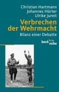 Cover of: Verbrechen der Wehrmacht: Bilanz einer Debatte