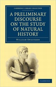 Cover of: A preliminary discourse on the study of natural history