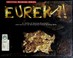 Cover of: Eureka!