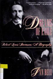 Cover of: Dreams of Exile: Robert Louis Stevenson  by Ian Bell