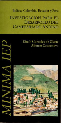 Investigación para el desarrollo del campesinado andino by Efraín . Gonzales de Olarte, Efraín . Gonzales de Olarte
