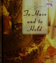 Cover of: To Have and to Hold by Rachel Quillin