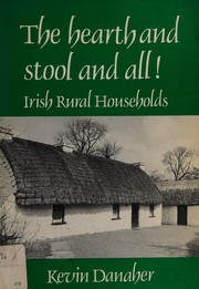 Cover of: The hearth and stool and all! by Kevin Danaher