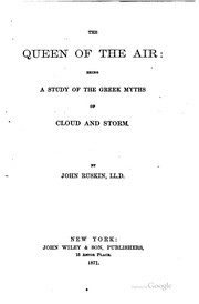 Cover of: The Queen of the air: being a study of the Greek myths of cloud and storm.