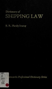Dictionary of Shipping Law by E. R. Hardy Ivamy
