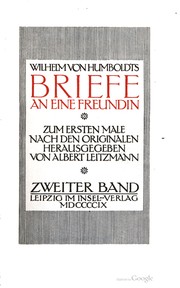 Cover of: Briefe an eine freundin... by Wilhelm von Humboldt