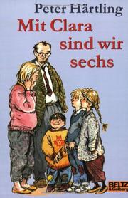Cover of: Mit Clara Sind Wir Sechs