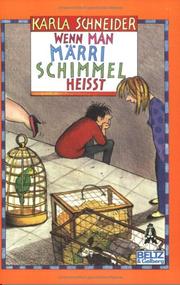 Cover of: Wenn man Märri Schimmel heißt