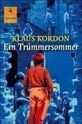 Cover of: Ein Trummersommer by Klaus Kordon