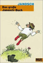Cover of: Das große Janosch-Buch by Janosch