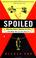 Cover of: Spoiled