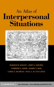 Cover of: An atlas of interpersonal situations by Harold H. Kelley ... [et al.]