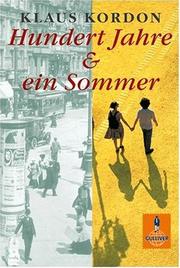 Cover of: Hundert Jahre und ein Sommer