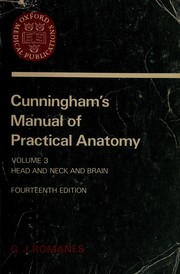 Cover of: Cunningham's manual of practical anatomy. by D. J. Cunningham