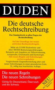 Cover of: Duden. Die Deutsche Rechtschreibung by 
