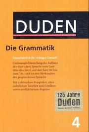 Cover of: Duden, Grammatik der deutschen Gegenwartssprache by herausgegeben und bearbeitet von Günther Drosdowski, in Zusammenarbeit mit Peter Eisenberg ... [et al.].