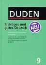 Cover of: Duden Richtiges Und Gutes Deutsch: Worterbuch der Sprachlichen Zweifelsfalle (Der Duden in 12 Banden)