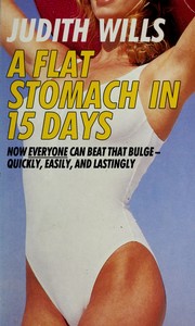 Cover of: A Flat Stomach in 15 Days by Judith Wills