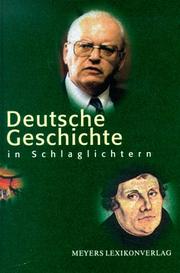 Cover of: Deutsche Geschichte in Schlaglichtern