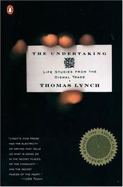 Cover of: The Undertaking: Life Studies from the Dismal Trade