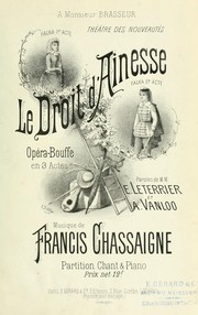 Cover of: Le droit d'aînesse: opéra bouffe en 3 actes.  Paroles de  E. Leterrier et A. Vanloo