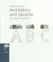 Cover of: Architektenjargon. by Wilfried Dechau, Wilfried Dechau