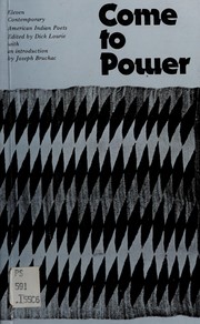 Cover of: Come to power: eleven contemporary American Indian poets.