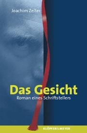 Cover of: Das Gesicht: Roman Eines Schriftstellers