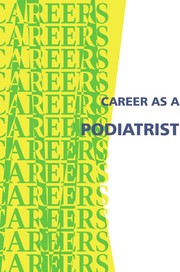 Cover of: Career as a podiatrist: doctor specializing in foot healthcare