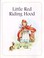 Cover of: Little Red Riding Hood storytelling set