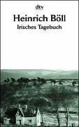 Cover of: Irisches Tagebuch. by Heinrich Böll