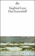 Cover of: Das Feuerschiff by Siegfried Lenz