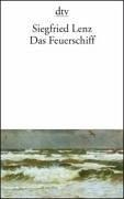 Das Feuerschiff by Siegfried Lenz