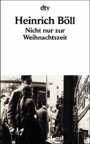 Cover of: Nicht nur zur Weihnachtszeit; Satiren