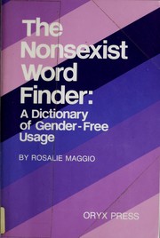 Cover of: The nonsexist word finder by Rosalie Maggio