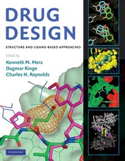 Drug design by Kenneth M. Merz