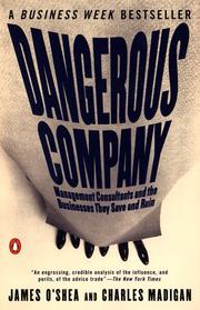 Cover of: Dangerous company by James O'Shea