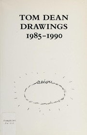 Cover of: Tom Dean drawings 1985-1990