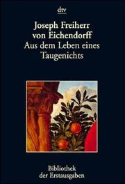 Cover of: Aus dem Leben eines Taugenichts. by Joseph von Eichendorff