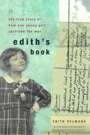 Cover of: Edith's Book: The True Story of How One Young Girl Survived the War