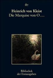 Cover of: Die Marquise von O... Erzählung. Berlin 1810.