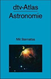 Cover of: Dtv-Atlas zur Astronomie: Tafeln und Texte