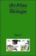 Cover of: dtv - Atlas Biologie 2. by Günter Vogel, Helmut Angermann