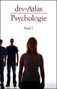 Cover of: dtv - Atlas Psychologie II.