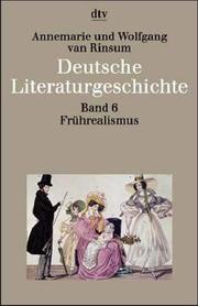 Cover of: Deutsche Literaturgeschichte 6. Frührealismus: 1815 - 1848.