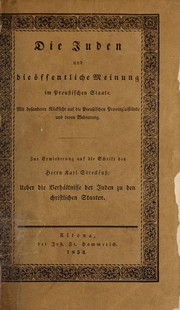 Cover of: Die Juden und die öffentliche meinung im preussischen staate