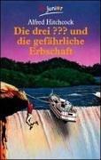 Cover of: Die Drei ? Und Die Gefahrliche Erbschaft by Hitchcock