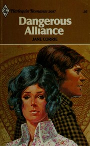 Cover of: Dangerous Alliance by Jane Corrie